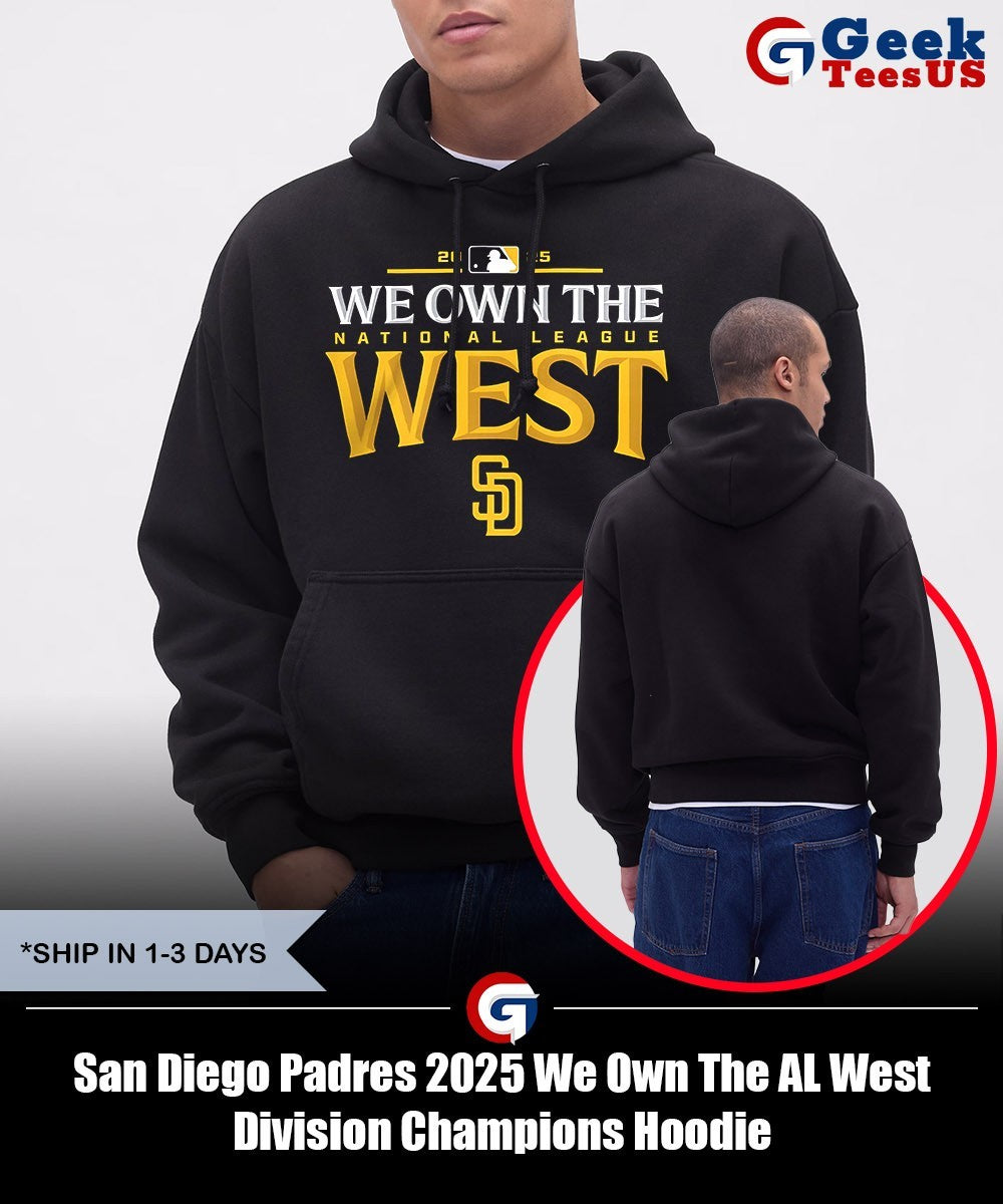 San Diego Padres 2025 We Own The AL West Division Champions shirt