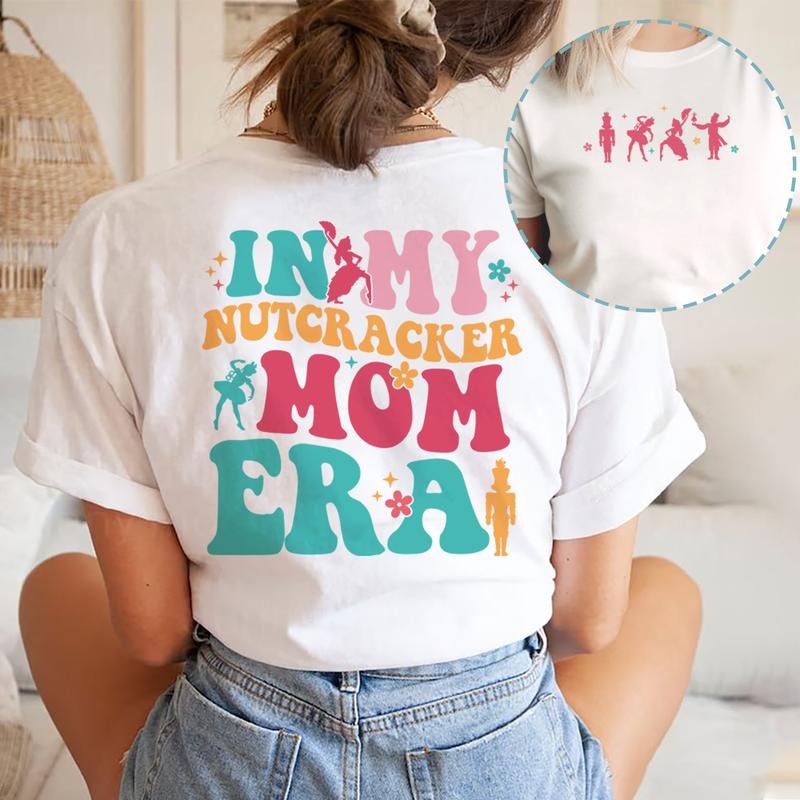 Sandjest Mom Shirt In My Nutcracker Mom Era Funny Gift for Mother Mama