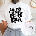 Sandjest Mom T-Shirt in My Volleyball Mom Era Gift for Women Girl Mother Mommy