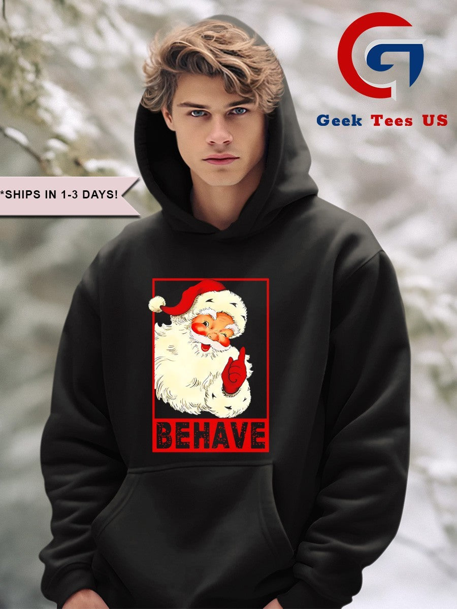 Santa Claus behave Christmas 2025 shirt