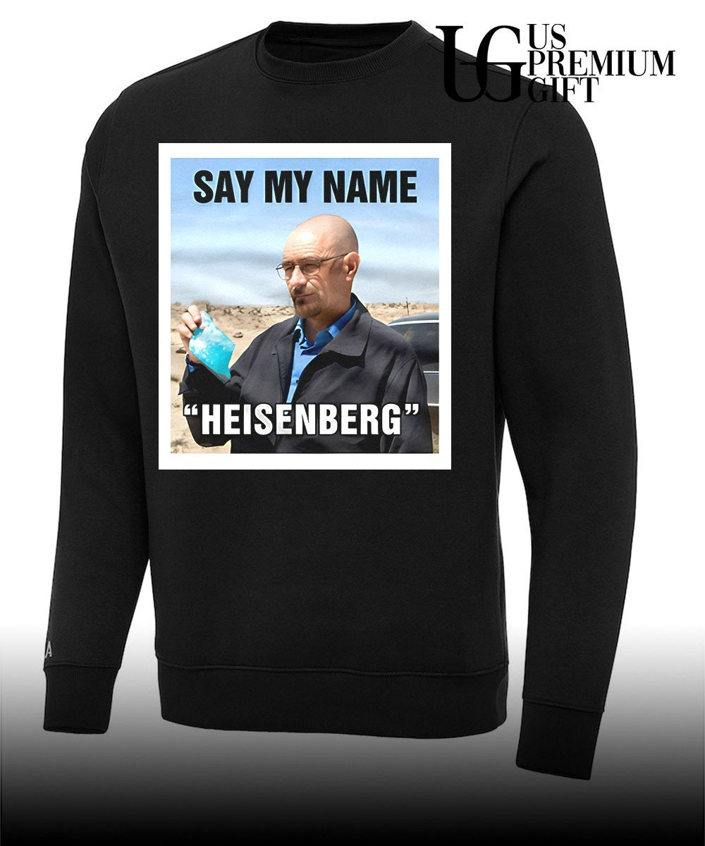 Say my name Heisenberg shirt