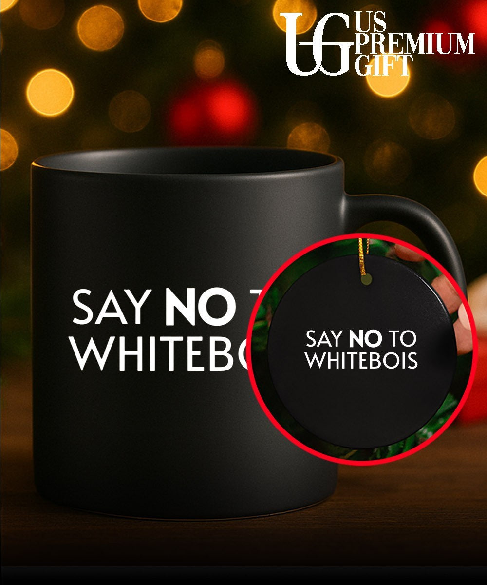 Say no to whitebois shirt
