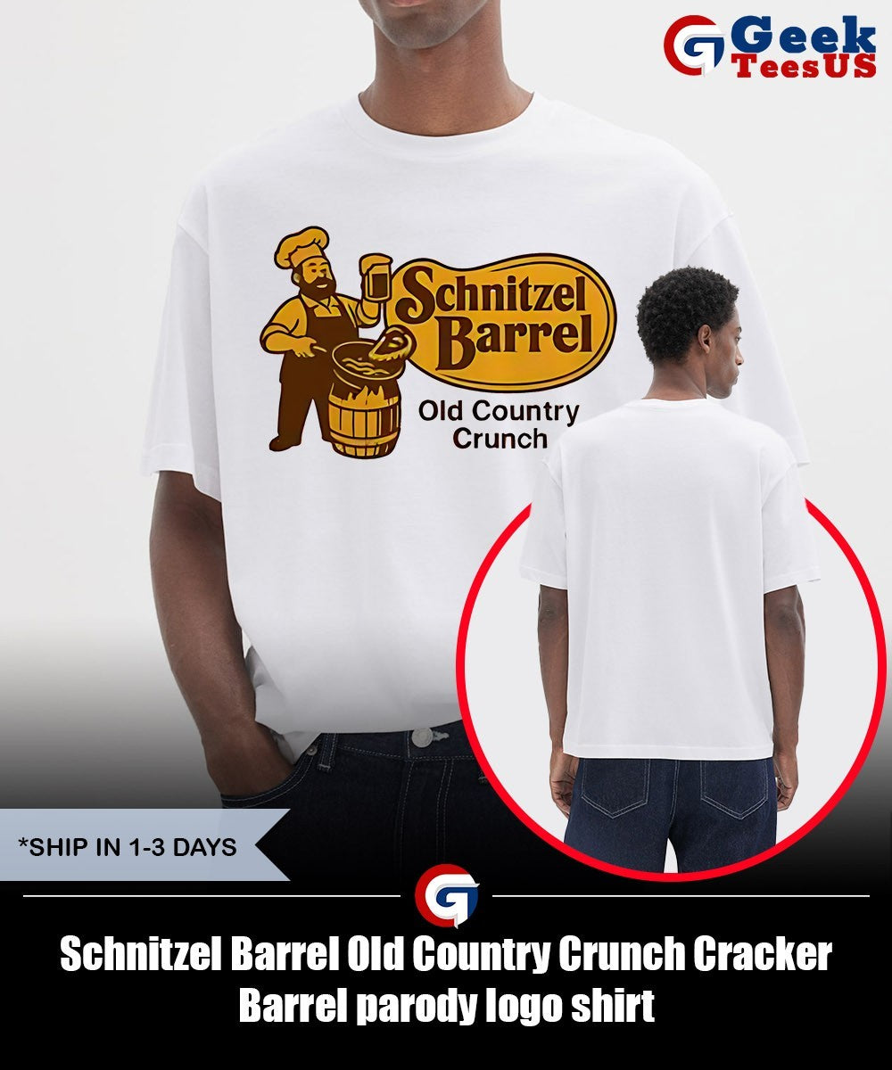 Schnitzel Barrel Old Country Crunch Cracker Barrel parody logo shirt