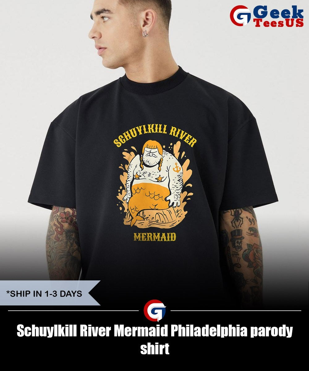 Schuylkill River Mermaid Philadelphia parody shirt