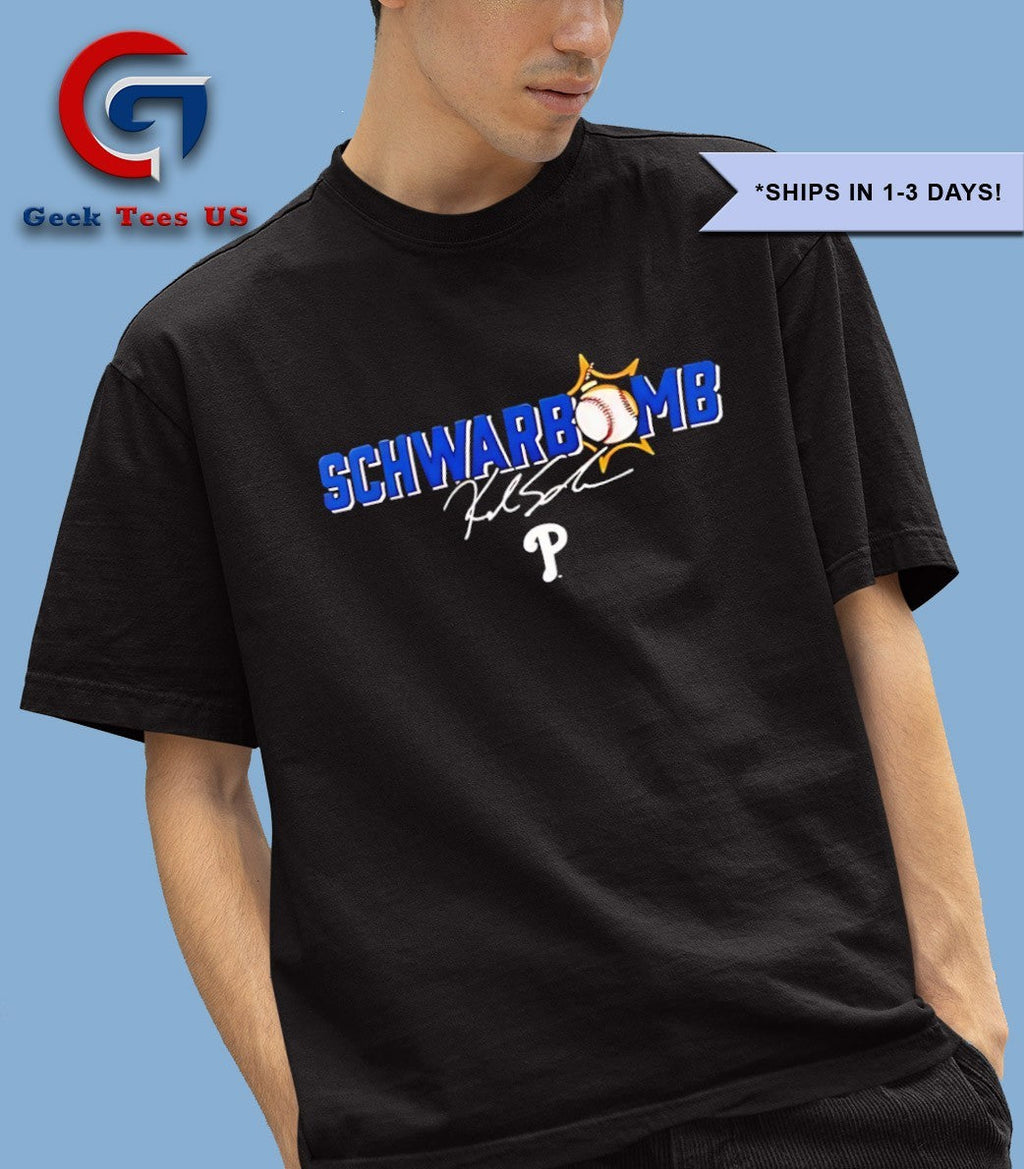 Schwarbomb Kyle Schwarber Philadelphia Phillies signature shirt