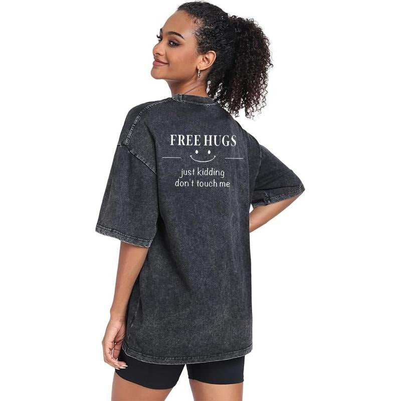 Seasonal Must-Have Free Hugs Just Kidding Don't Touch Me Washed Cotton T-shirt for Autumn