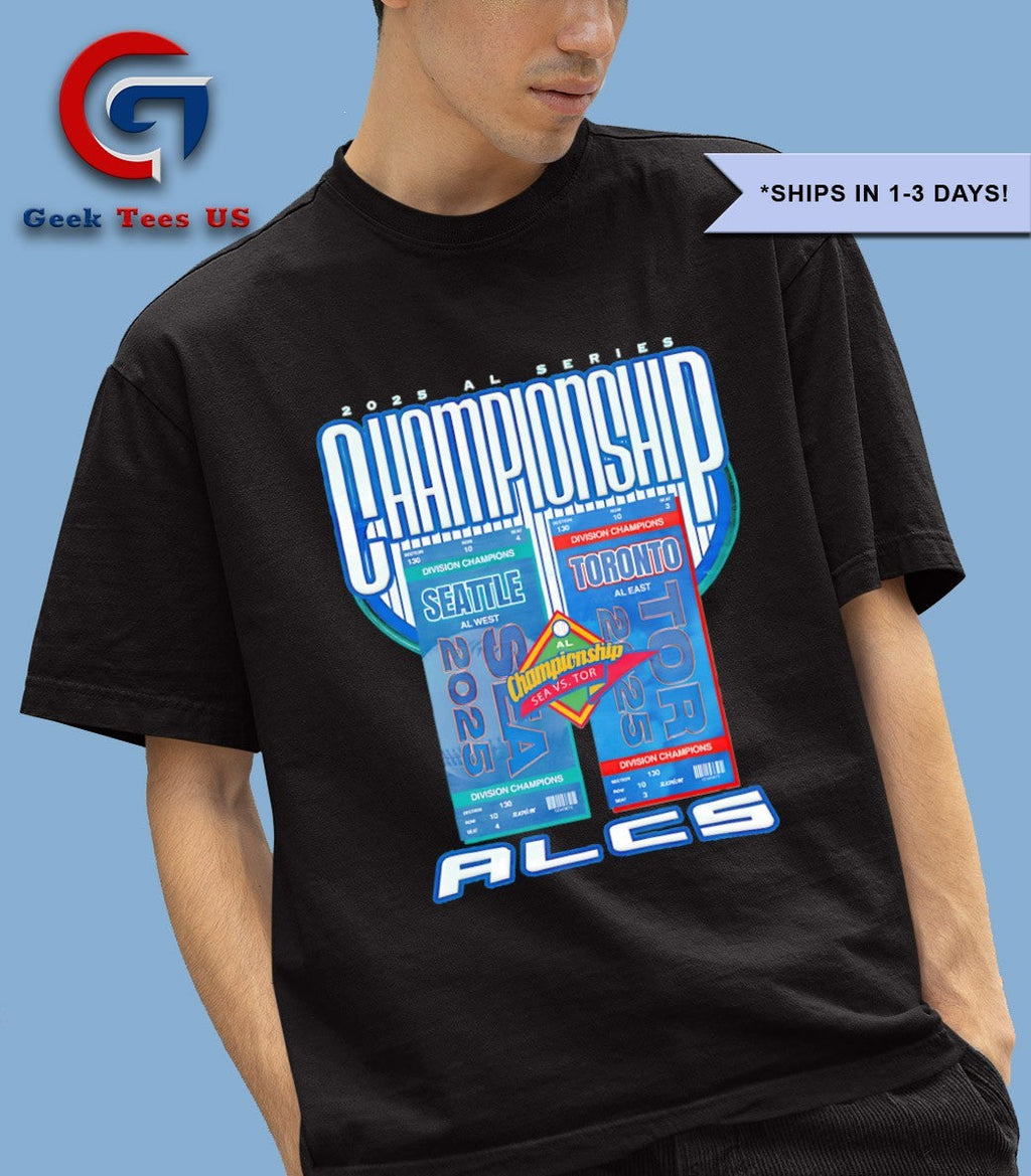 Seattle Mariners vs Toronto Blue Jays baseball ALCS Championship Series 2025 matchup shirt