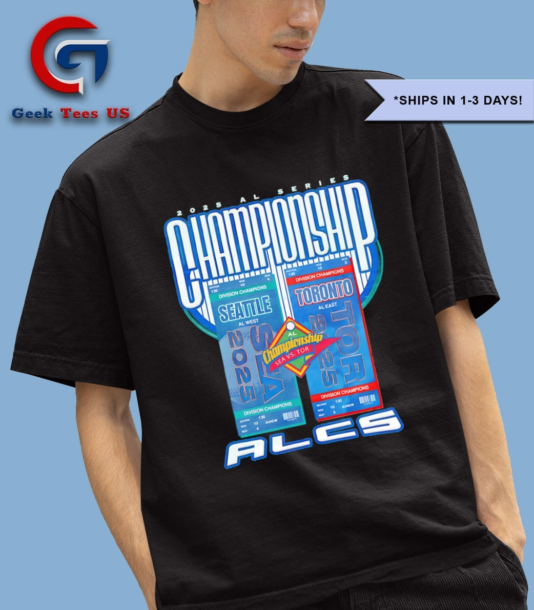 Seattle Mariners vs Toronto Blue Jays baseball ALCS Championship Series 2025 matchup shirt