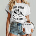 Seattle Sounders Club World Cup Cash Grab Shirt
