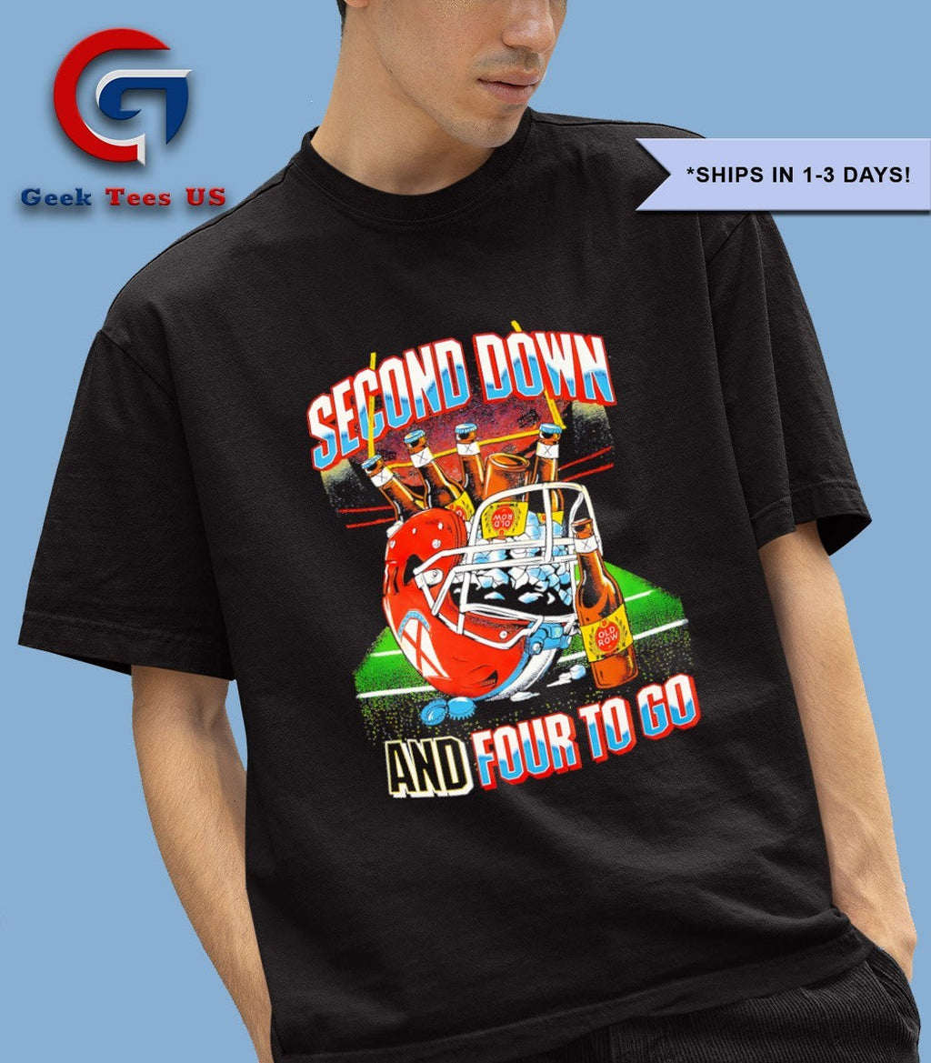 Second down beer and four to go helmet shirt