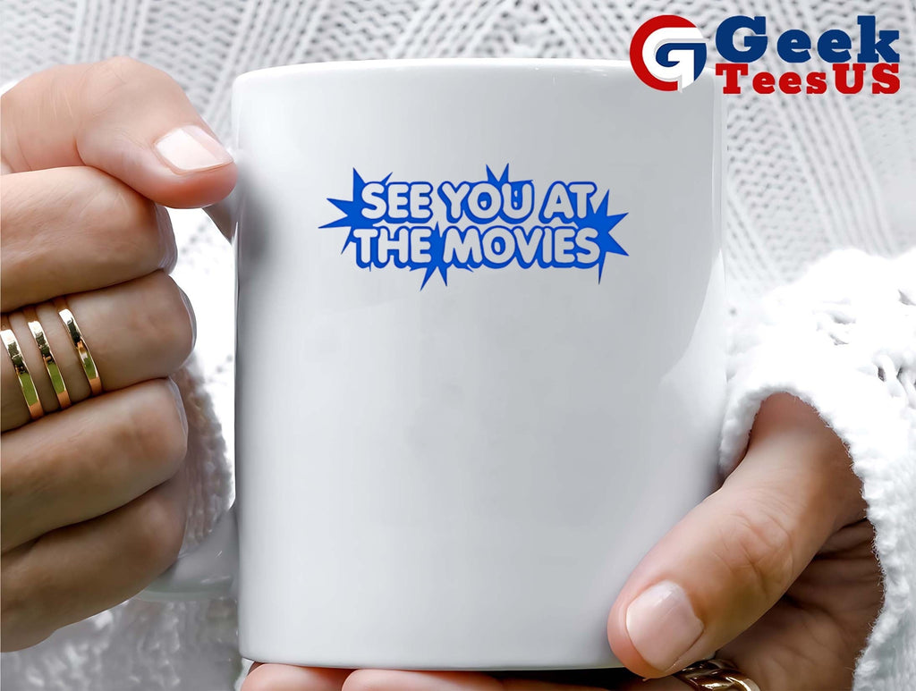 See you at the movies shirt