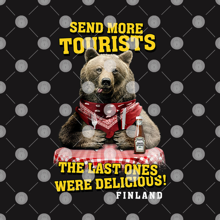 Send More Tourists The Last Ones Were Delicious Finland Shirt