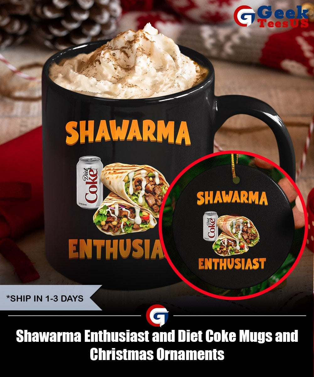 Shawarma Enthusiast and Diet Coke shirt