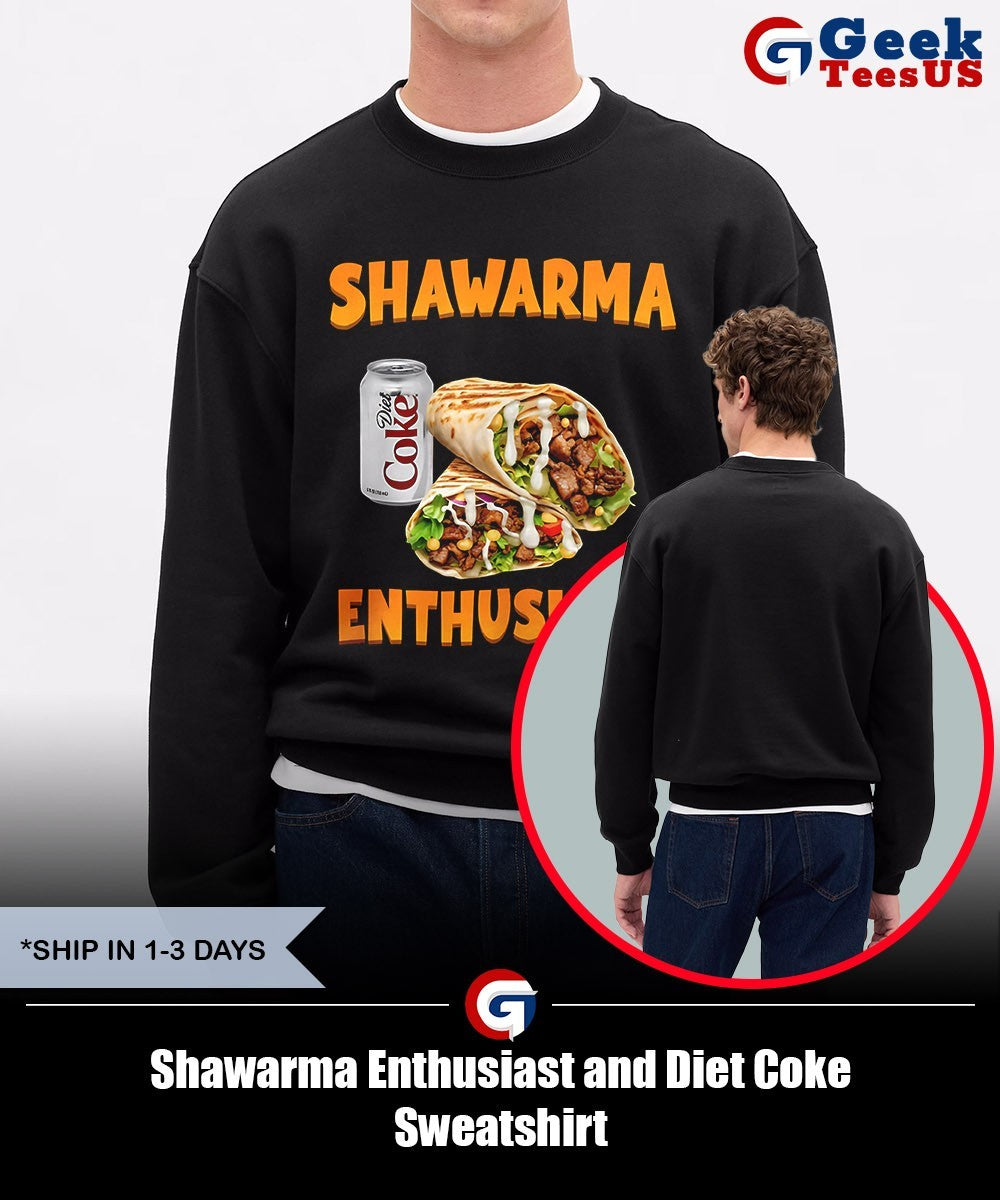 Shawarma Enthusiast and Diet Coke shirt