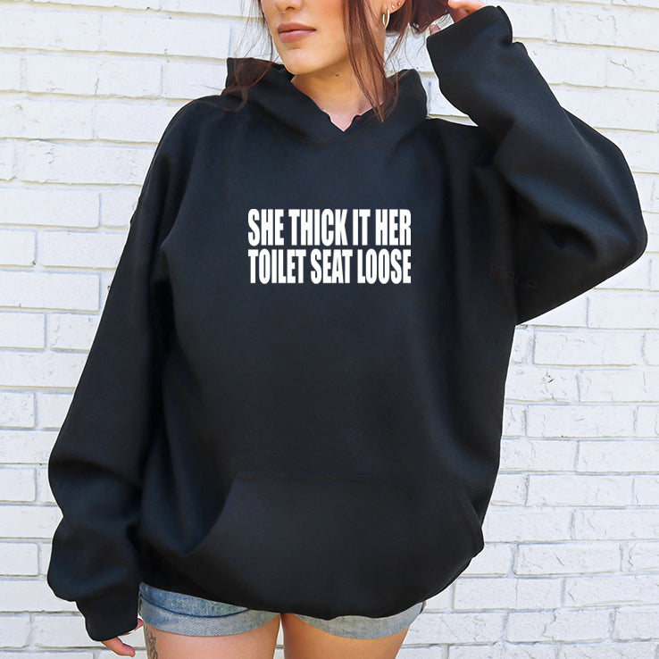 She Thick If Her Toilet Seat Loose T Shirt