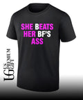 She beats her Bf’s ass T-shirt