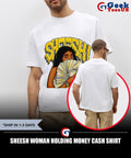 Sheesh Woman Holding Money Cash shirt