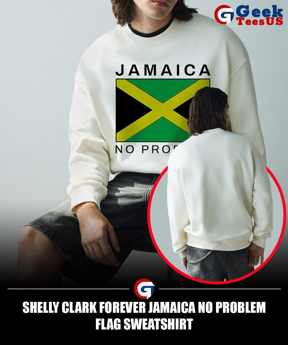 Shelly Clark Forever Jamaica no problem flag shirt