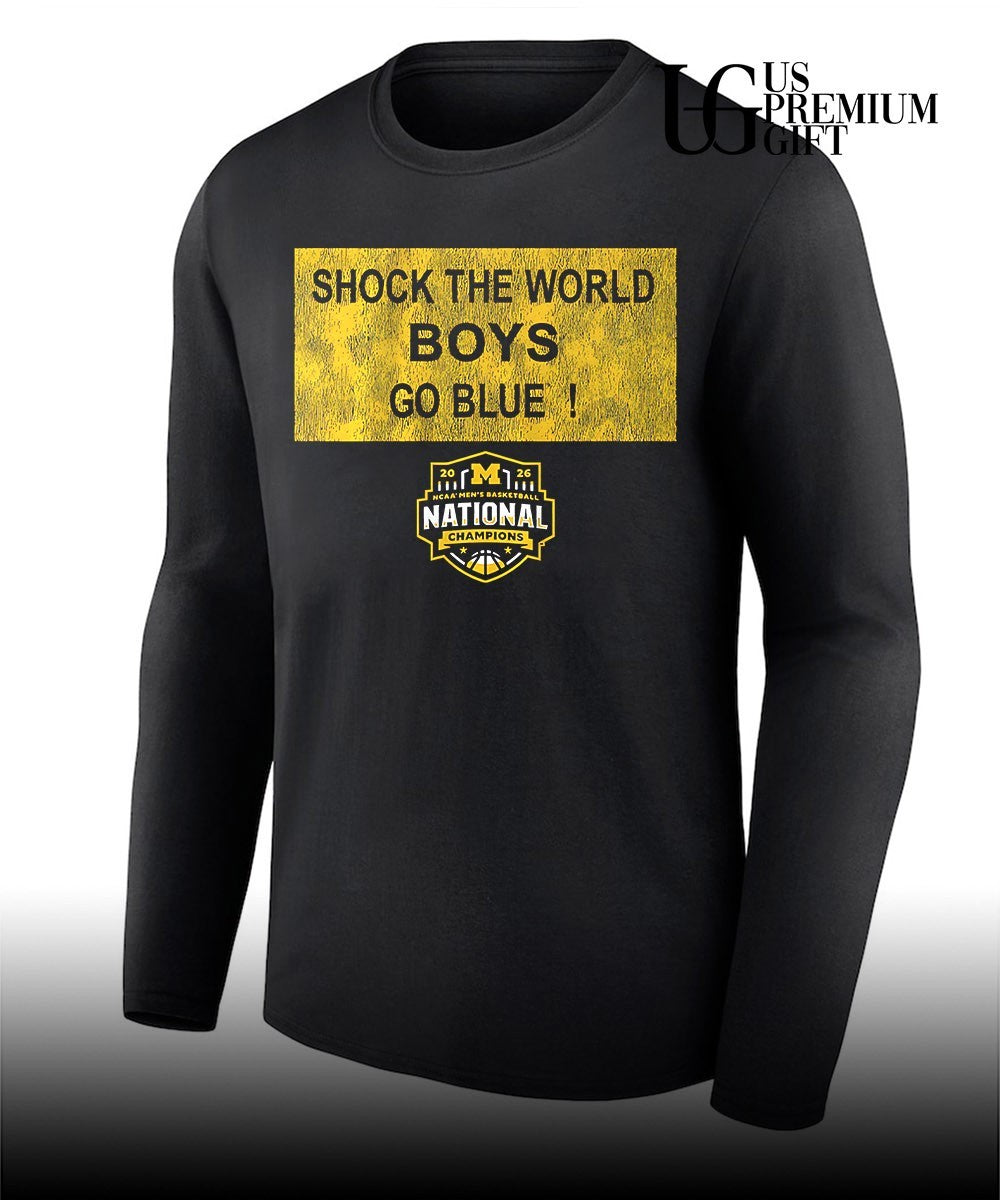 Shock the World Boys Go Blue Michigan Wolverines NCAA Men’s basketball 2026 National Champions shirt