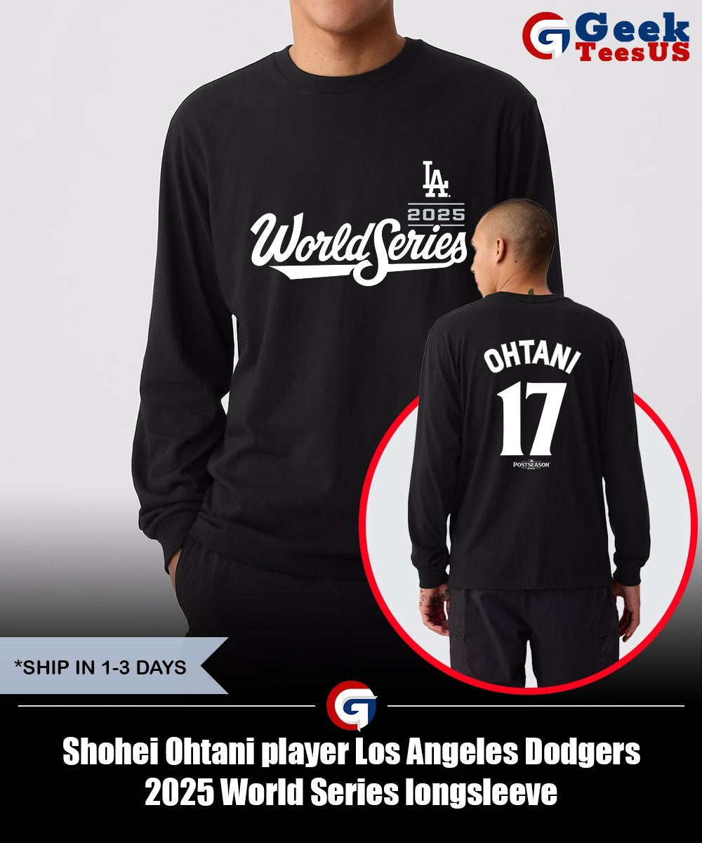Shohei Ohtani player Los Angeles Dodgers 2025 World Series shirt