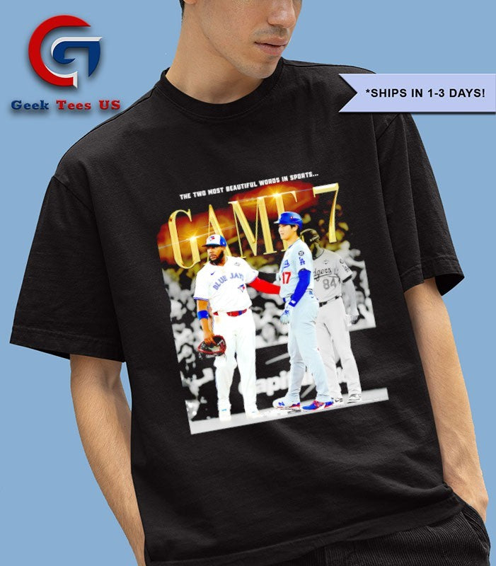 Shohei Ohtani vs Vladimir Guerrero Jr. the two most beautiful words in sports Game 7 World Series shirt
