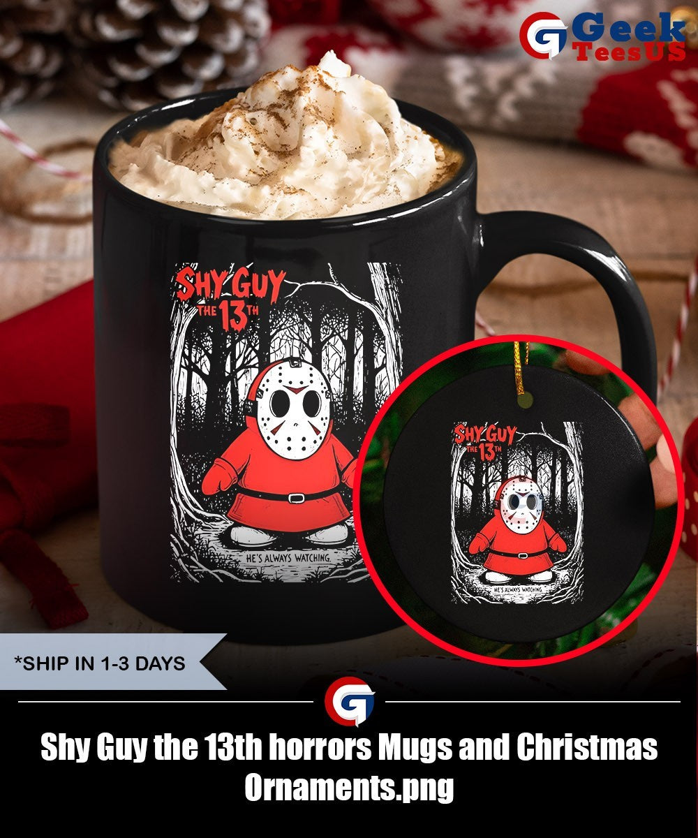 Shy Guy the 13th horrors shirt