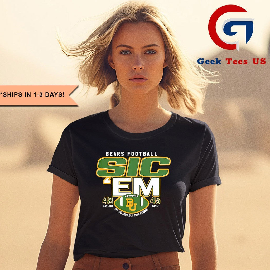 Sic’ Em Baylor Bears vs SMU Mustangs NCAA Football 2025 shirt