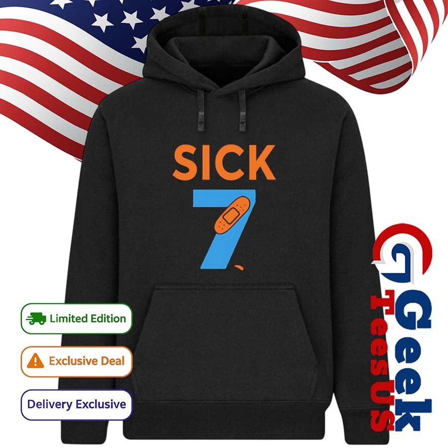 Sick seven fun wordplay shirt