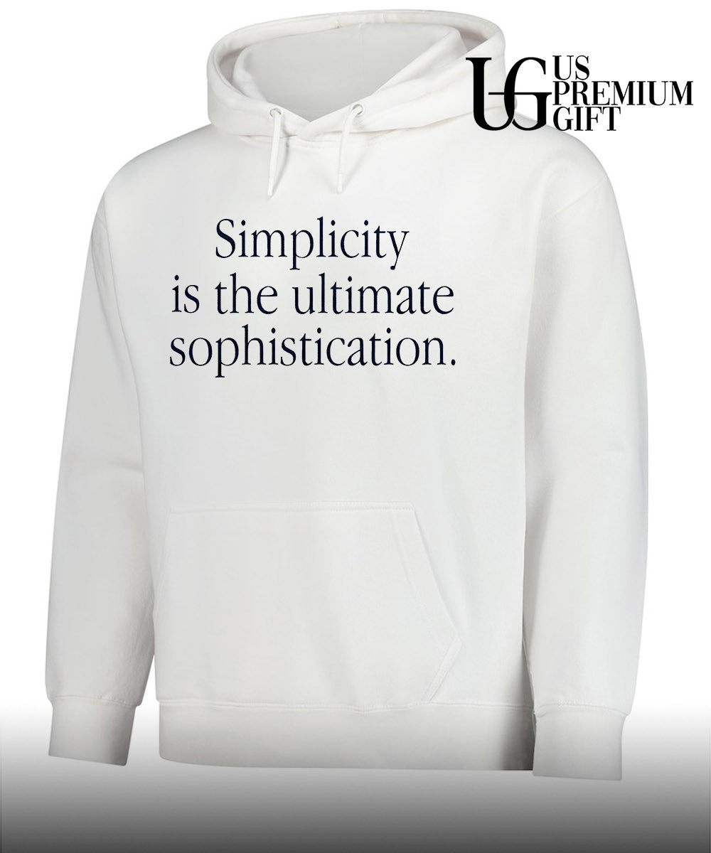 Simplicity is The Ultimate Sophistication shirt