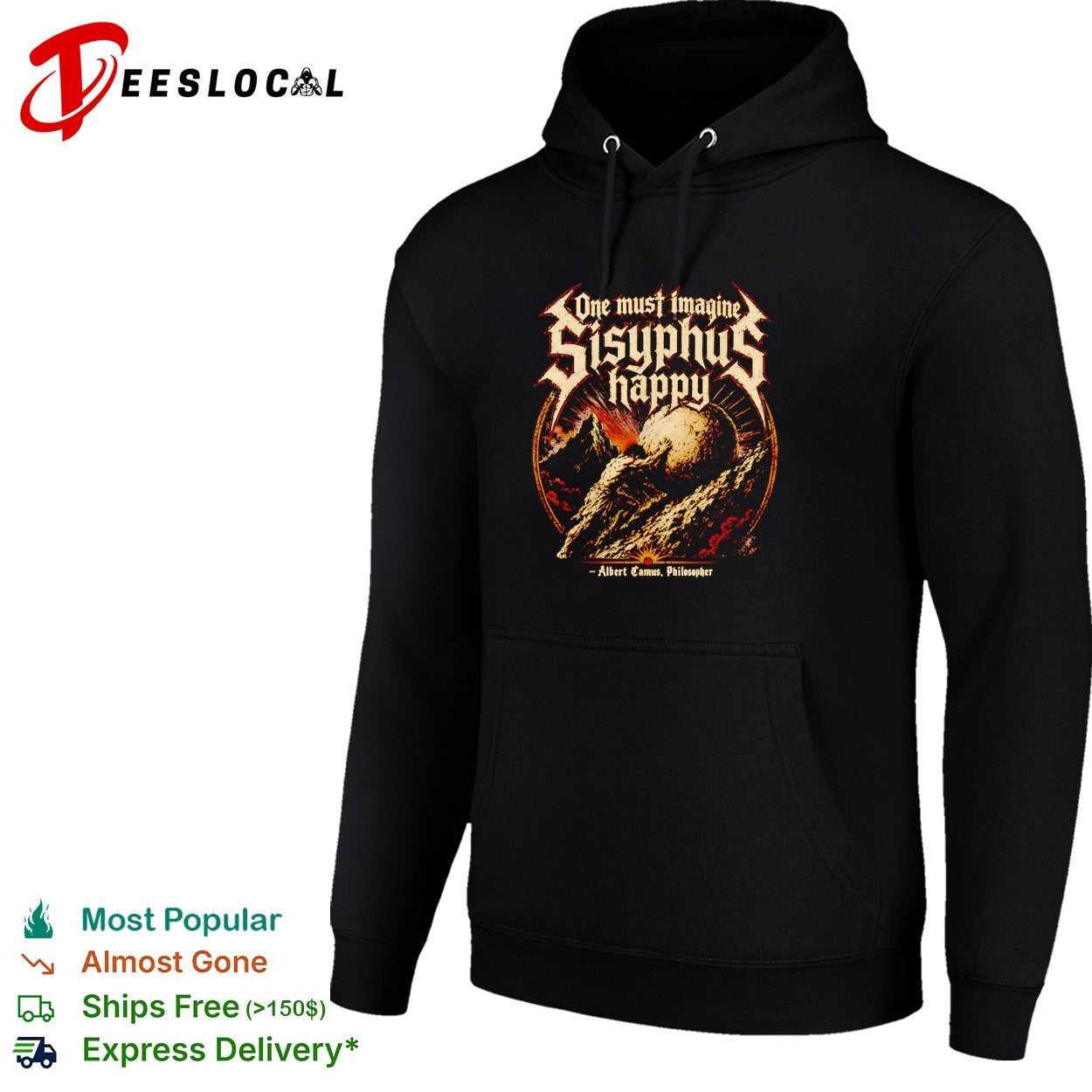 Sisyphus pushing boulder up mountain one must imagine him happy Camus shirt