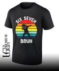 Six seven bruh dabbing shirt