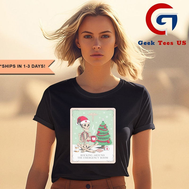 Skeleton Santa nurse rocking around the emergency room shirt
