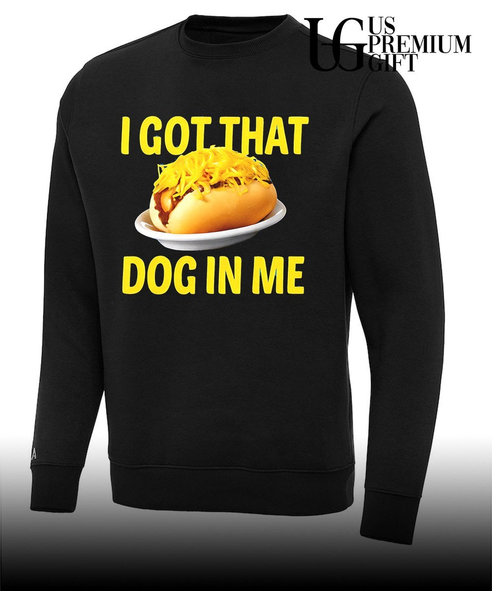 Skyline Cheese Coney I got that dog in me shirt