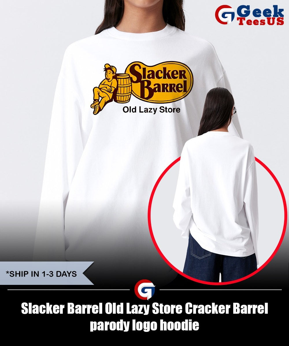 Slacker Barrel Old Lazy Store Cracker Barrel parody logo shirt
