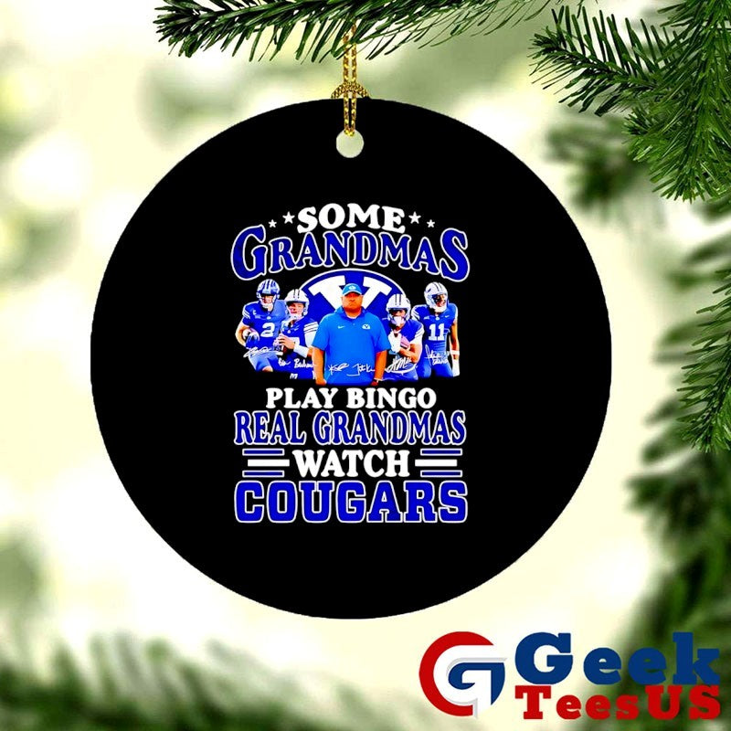 Some grandmas play bingo real grandmas watch Cougars signature shirt