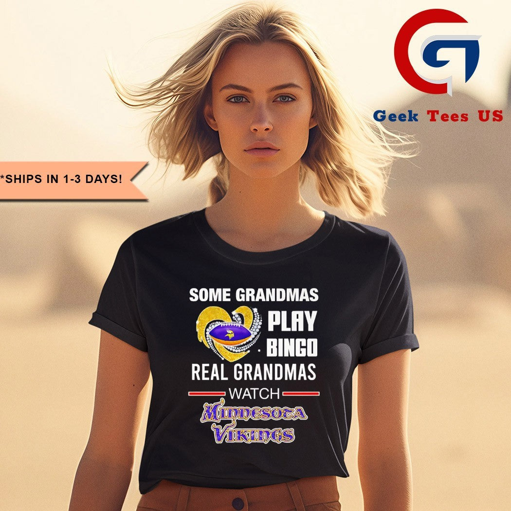 Some grandmas play bingo real grandmas watch Minnesota Vikings 2025 MLB shirt