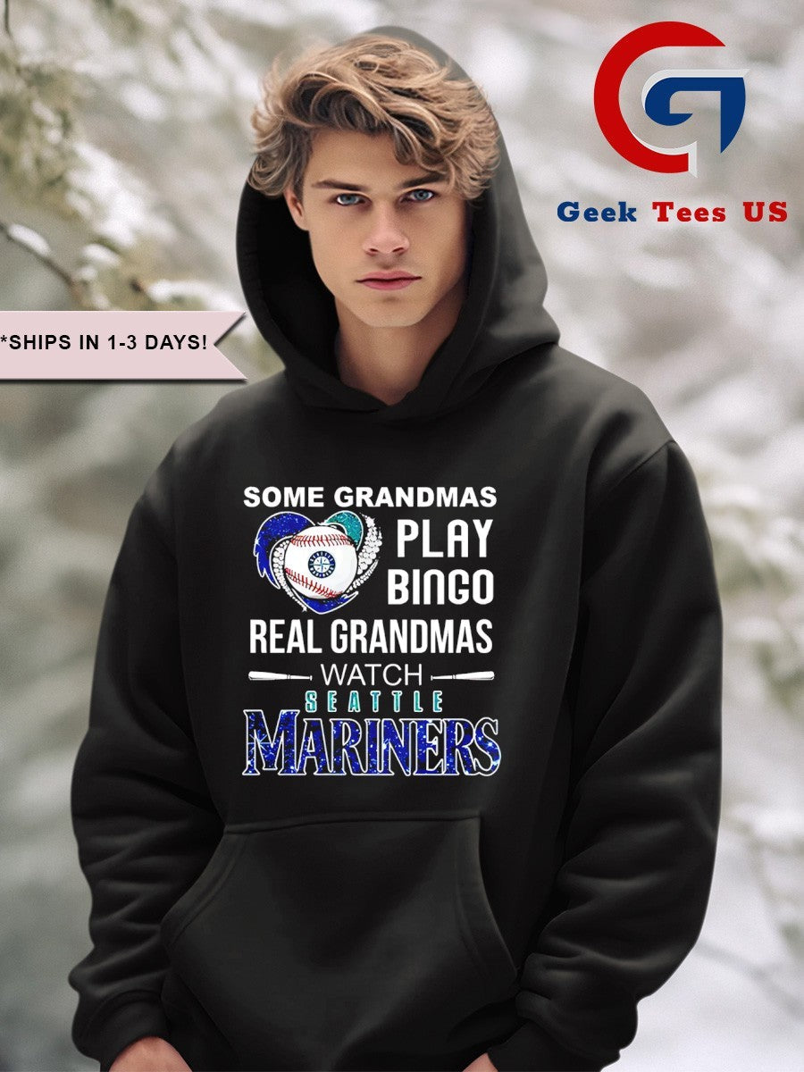 Some grandmas play bingo real grandmas watch Seattle Mariners MLB shirt