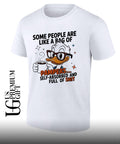 Some people are like a bag of pampers Duck shirt