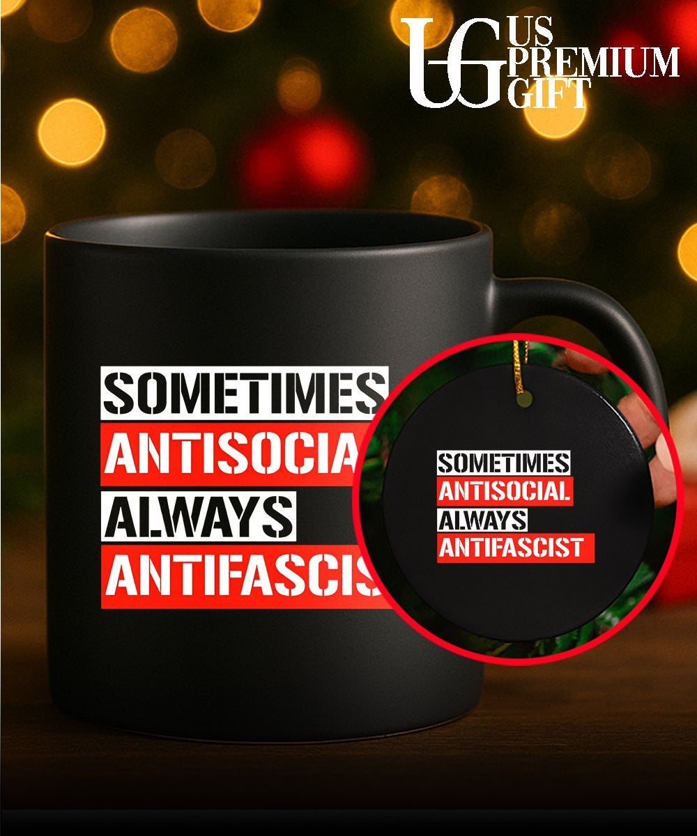 Sometimes antisocial always antifascist shirt