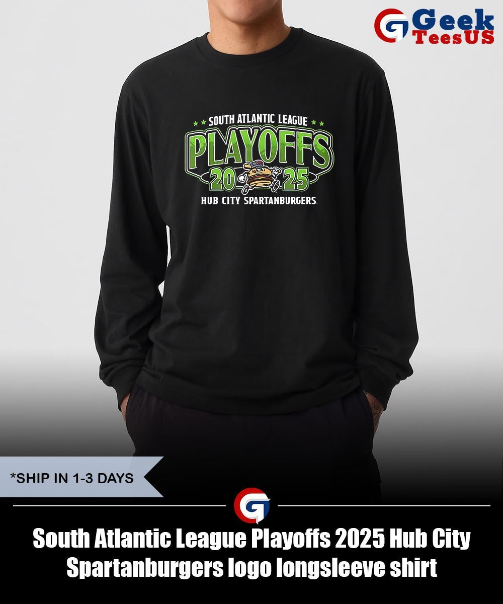 South Atlantic League Playoffs 2025 Hub City Spartanburgers logo shirt