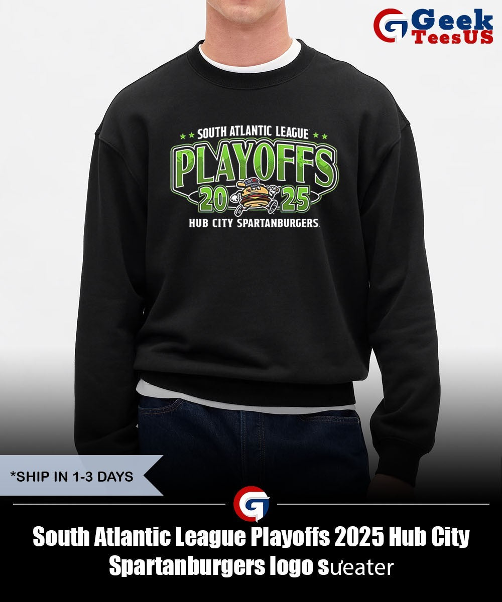 South Atlantic League Playoffs 2025 Hub City Spartanburgers logo shirt