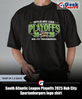 South Atlantic League Playoffs 2025 Hub City Spartanburgers logo shirt