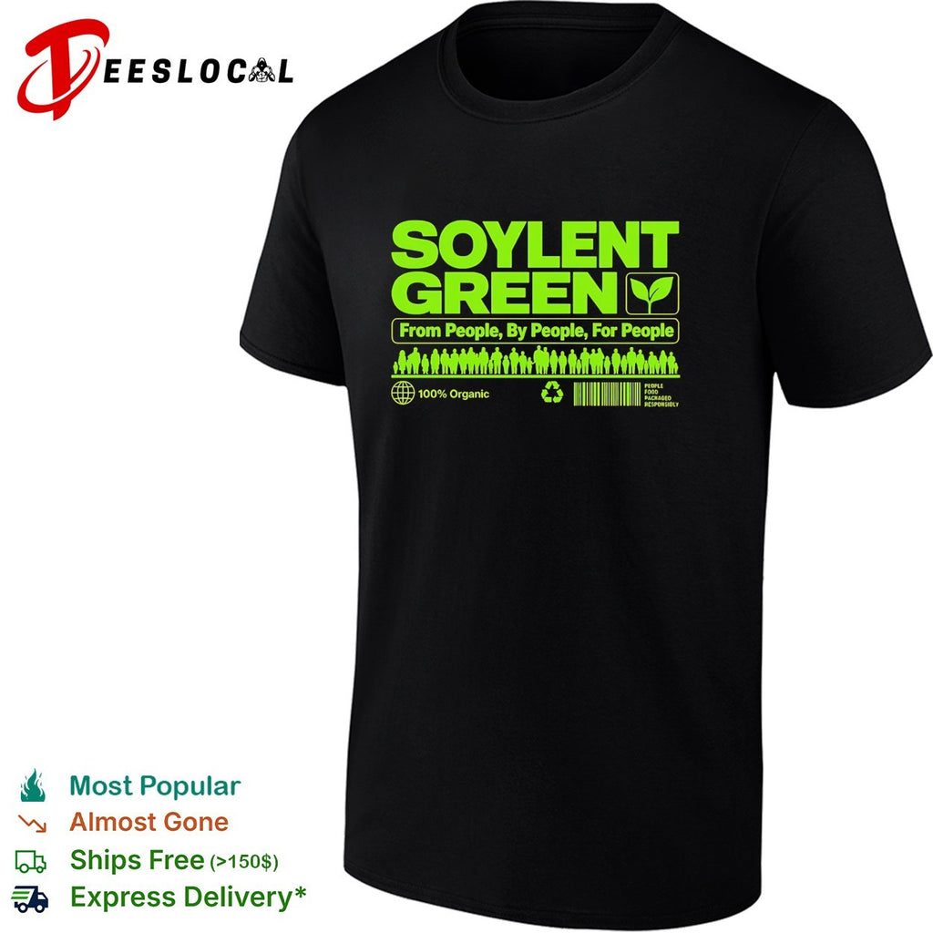 Soylent green from people by people for people dystopian sci fi parody logo shirt