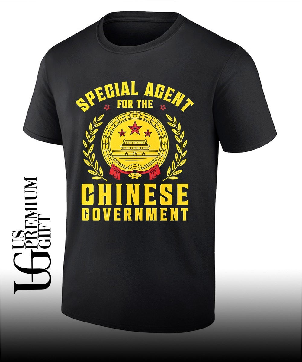 Special agent for the Chinese government shirt