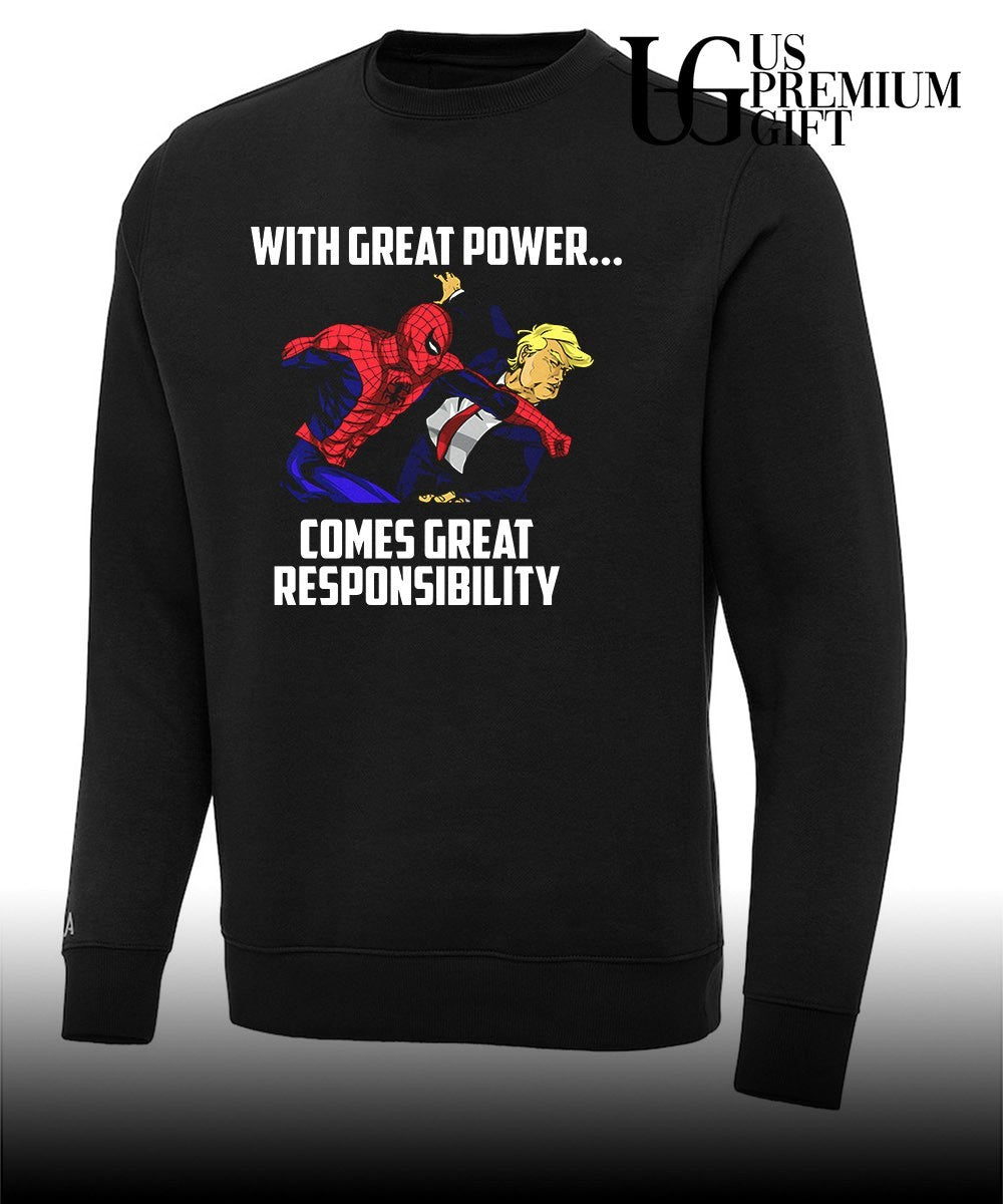 Spiderman punching Donald Trump with Great Power Comes Great Responsibility shirt