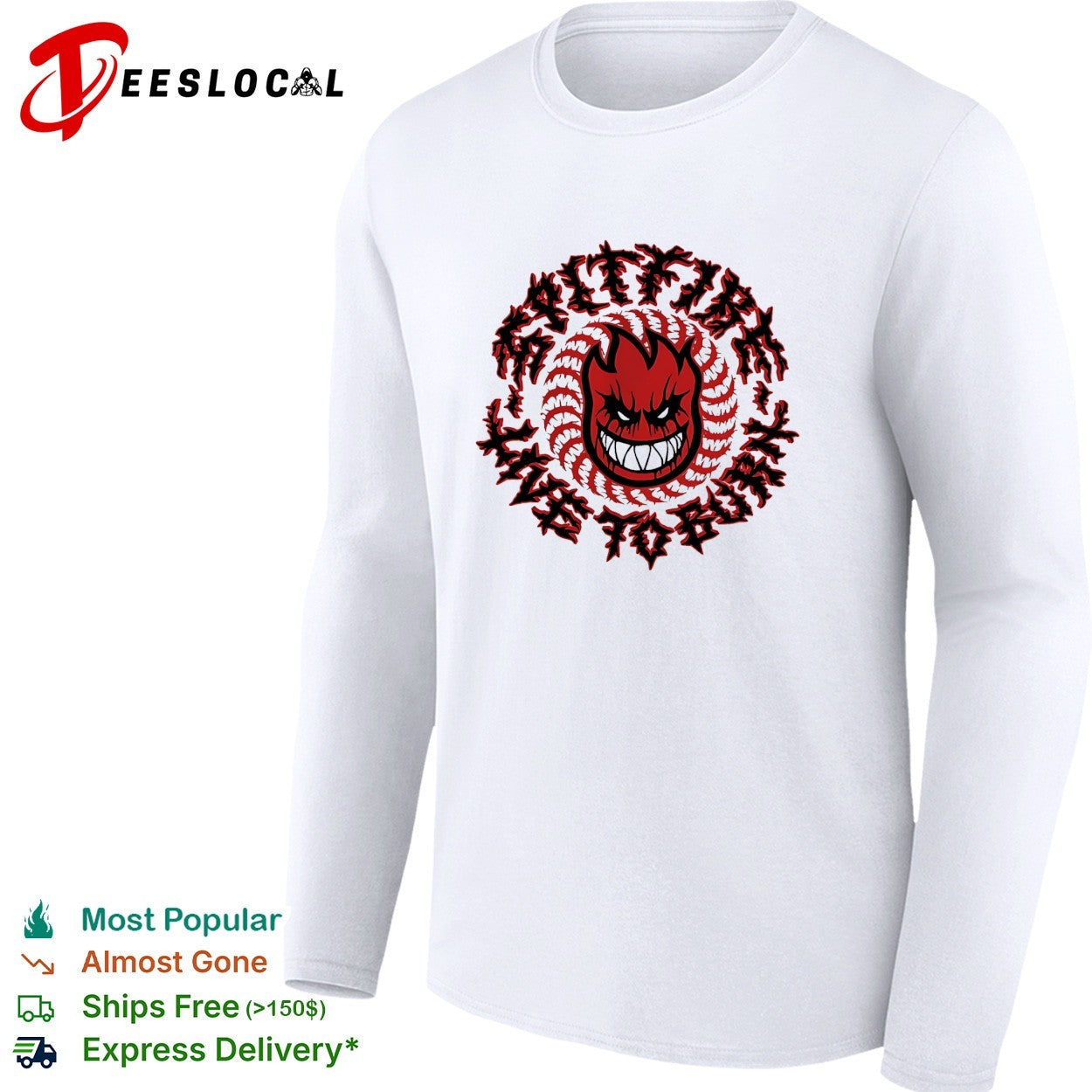 Spitfire live to burn fireball logo shirt