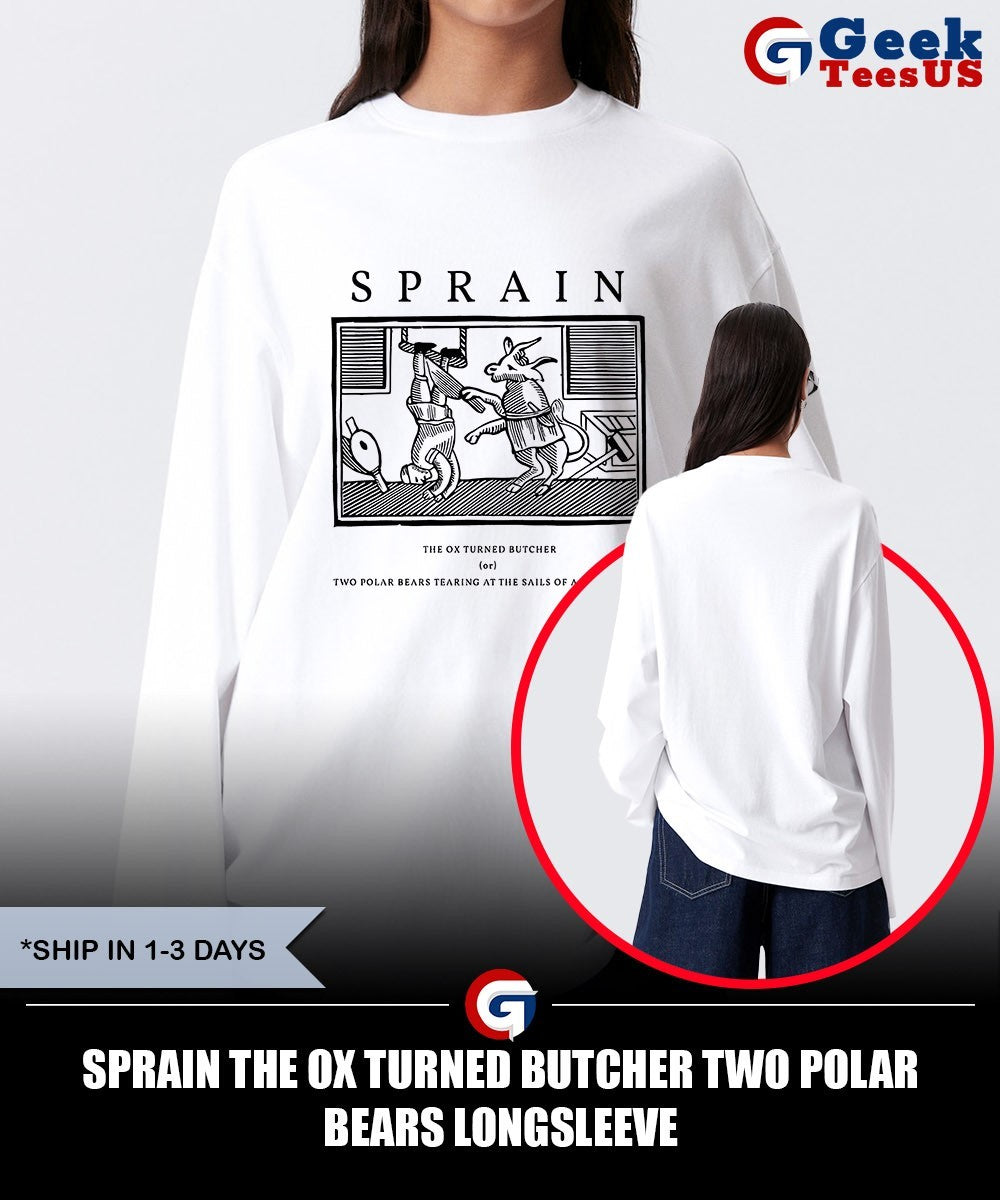 Sprain The Ox Turned Butcher Two Polar Bears shirt