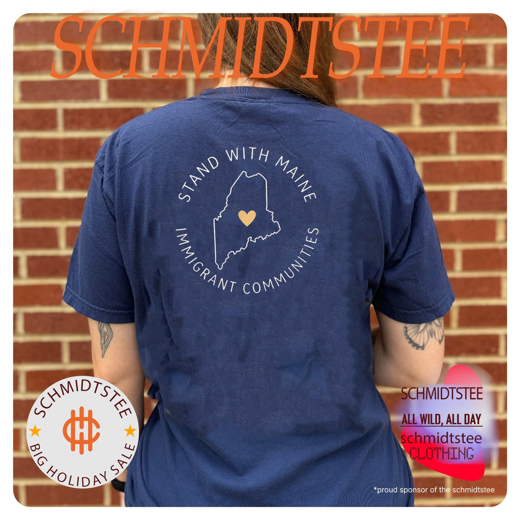 Stand With Maine Immigrant Communities Solidarity shirt