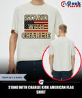 Stand with Charlie Kirk American flag shirt