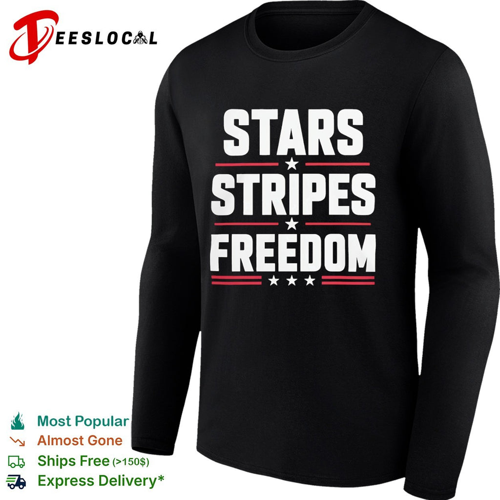 Stars Stripes Freedom Fourth of July Patriotic American Independence Day shirt